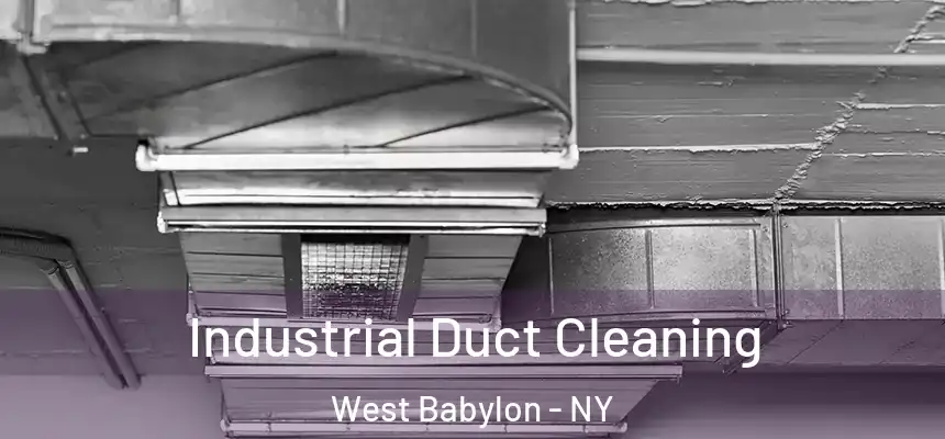  Industrial Duct Cleaning West Babylon - NY