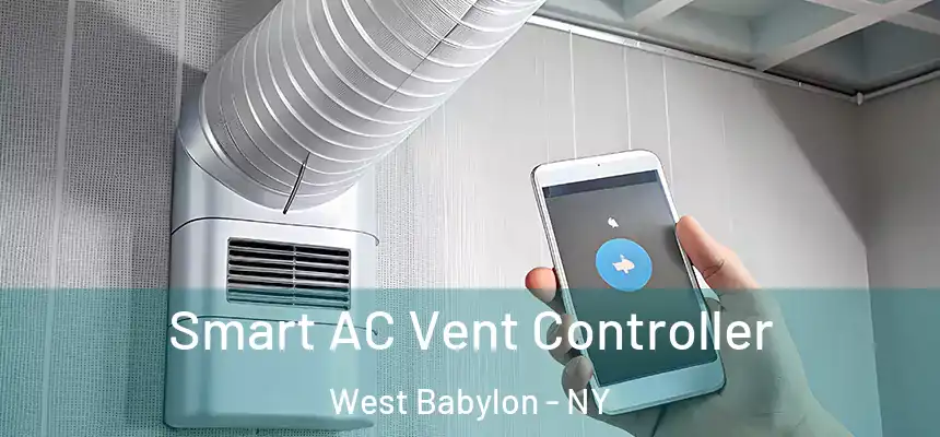  Smart AC Vent Controller West Babylon - NY